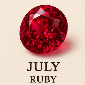 What Is July Birthstone? Discover the Power of the Ruby